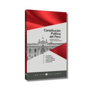 Constitución Política del Perú – Edición Especial