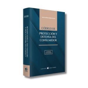 Código de Protección y Defensa del Consumidor. Ilustrado en esquemas – Omar Alfredo Damián Medina